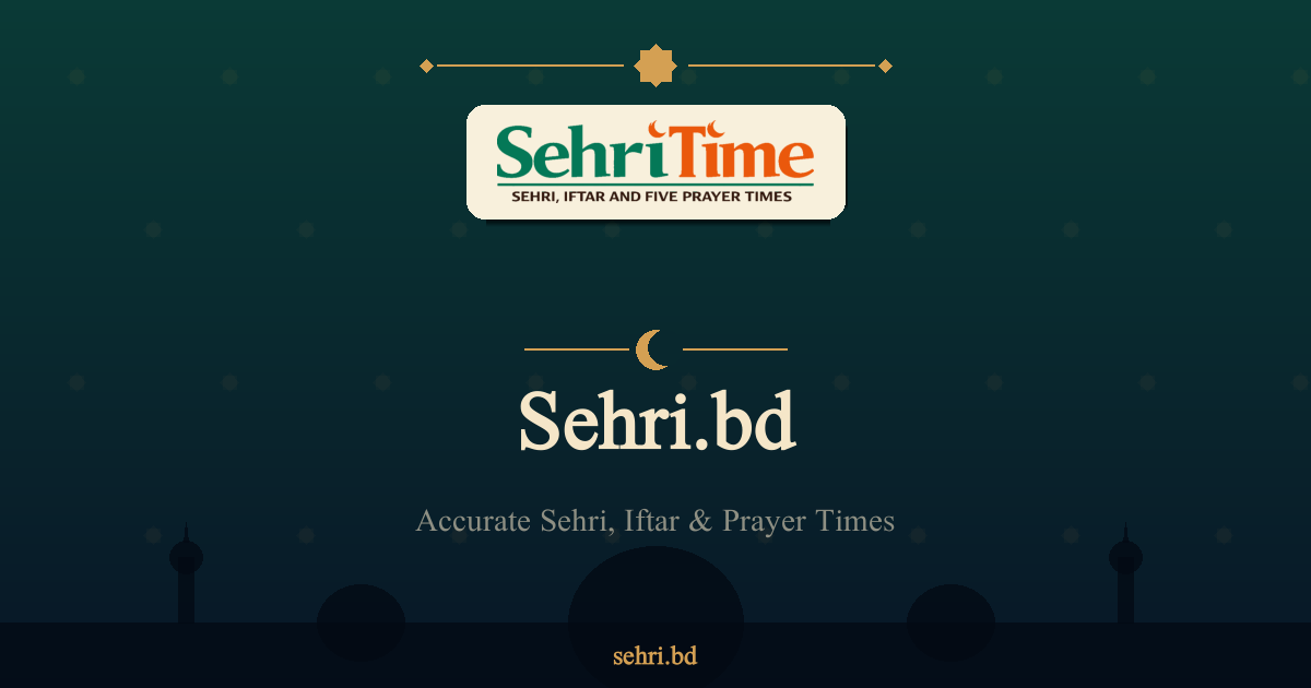 Saudi Arabia Namaz Schedule 2026 - Sehri Iftar & Prayer Times | Sehri.bd